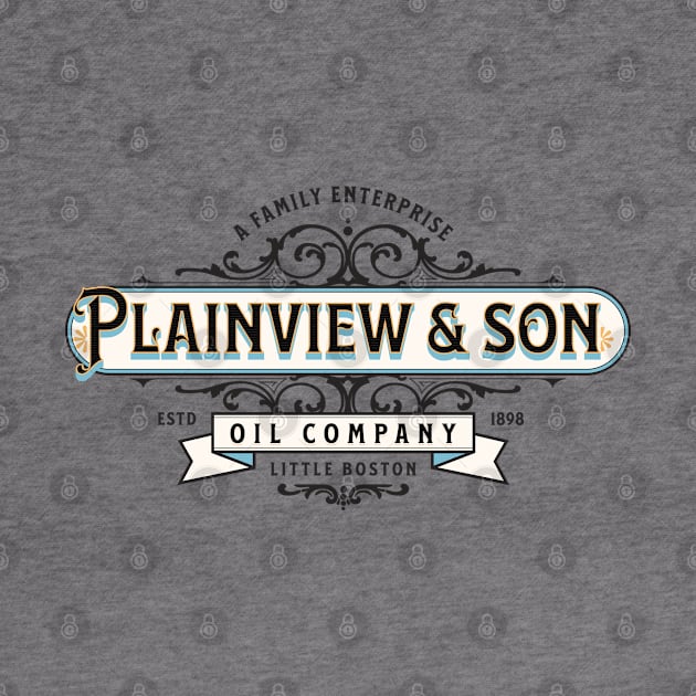 Plainview & Son Oil Company by Three Meat Curry